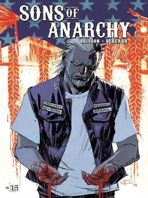 Title details for Sons of Anarchy (2013), Issue 15 by Kurt Sutter - Available